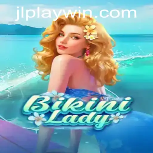BikiniLady Game: Dive Into the Thrills of Playwin