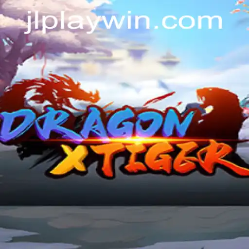 DragonXTiger: Play to Win and Explore an Epic Adventure