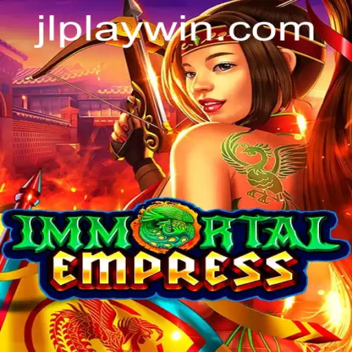 ImmortalEmpress: A Journey Through Conquest and Strategy