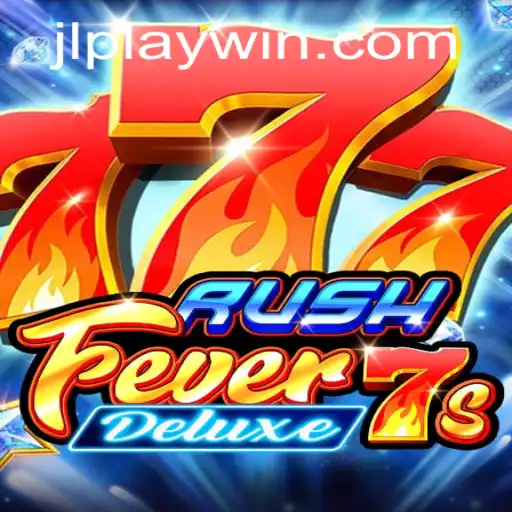 Experience the Thrill of RushFever7sDeluxe: Play and Win Your Way to Victory