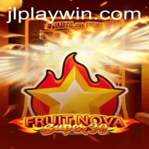Experience the Thrills of FruitrNovaSupe30: Unleash Your Inner Champion