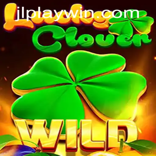 Exploring the Exciting World of LuckyClover: Playwin for Big Rewards