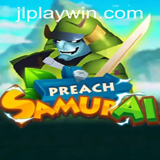 PreachSamurai: Master the Art of the Playwin